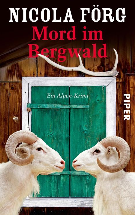 Nicola Förg: Mord im Bergwald, Buch