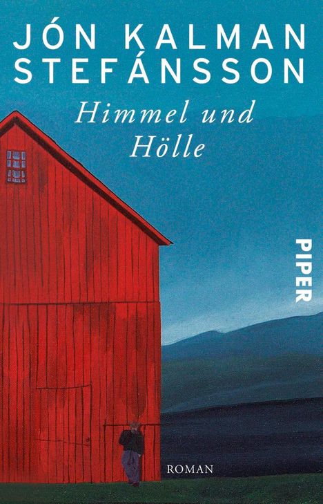 Jón Kalman Stefánsson: Himmel und Hölle, Buch