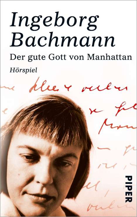 Ingeborg Bachmann: Der gute Gott von Manhattan, Buch