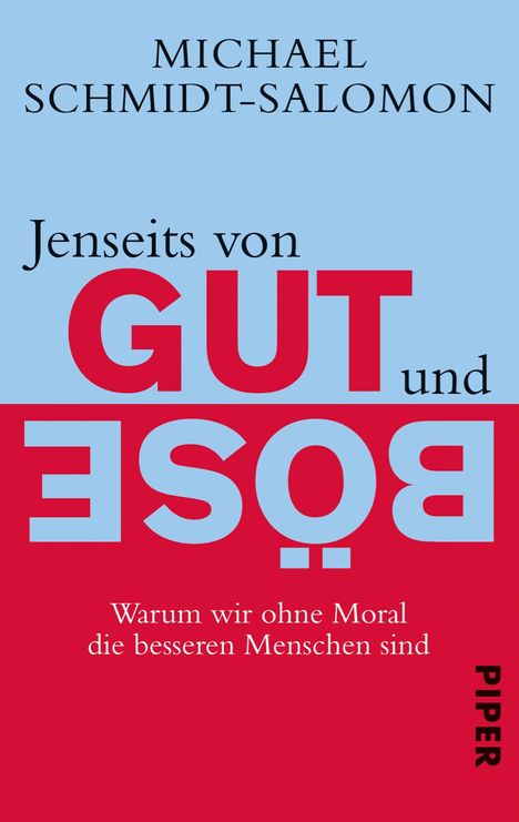 Michael Schmidt-Salomon: Jenseits von Gut und Böse, Buch