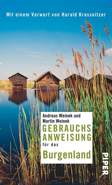 Andreas Weinek: Weinek, A: Gebrauchsanweisung Burgenland, Buch