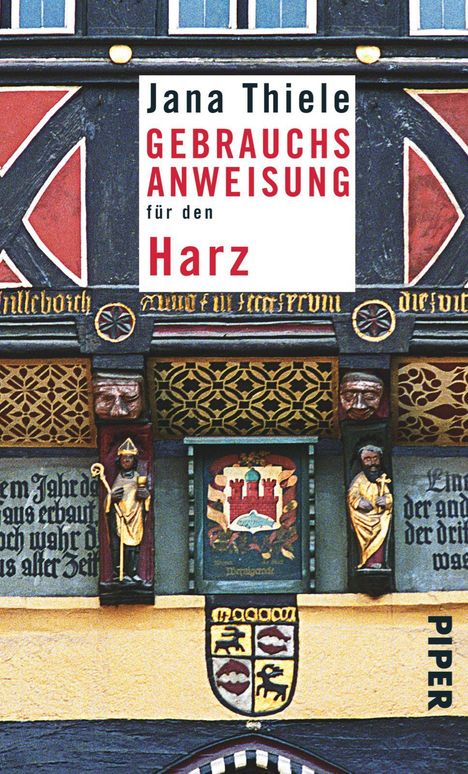 Jana Thiele: Gebrauchsanweisung für den Harz, Buch
