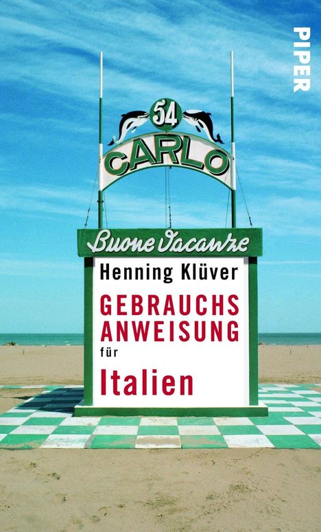 Henning Klüver: Gebrauchsanweisung für Italien, Buch