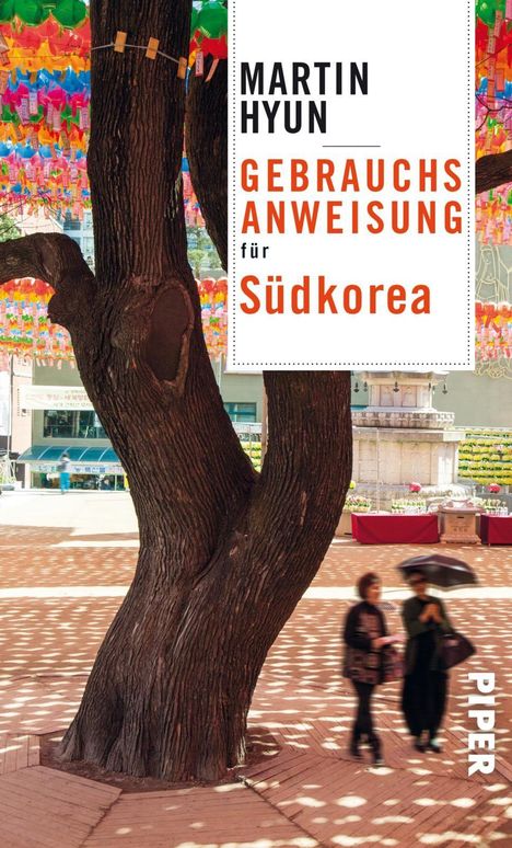 Martin Hyun: Gebrauchsanweisung für Südkorea, Buch