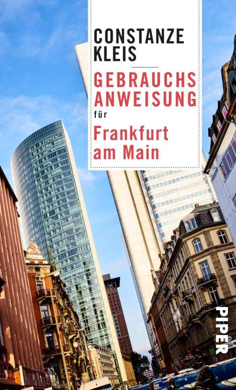 Constanze Kleis: Gebrauchsanweisung für Frankfurt am Main, Buch