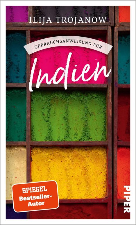 Ilija Trojanow: Gebrauchsanweisung für Indien, Buch