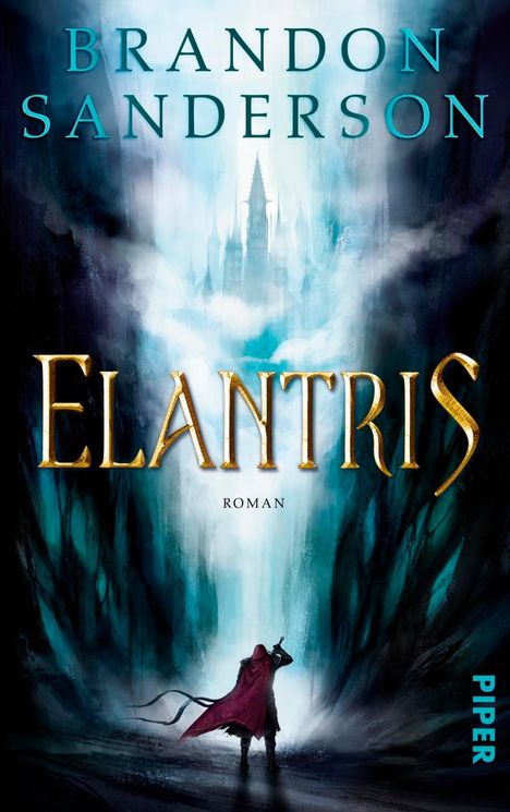 Brandon Sanderson: Elantris, Buch