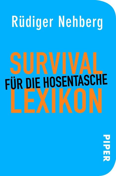 Rüdiger Nehberg: Survival-Lexikon für die Hosentasche, Buch