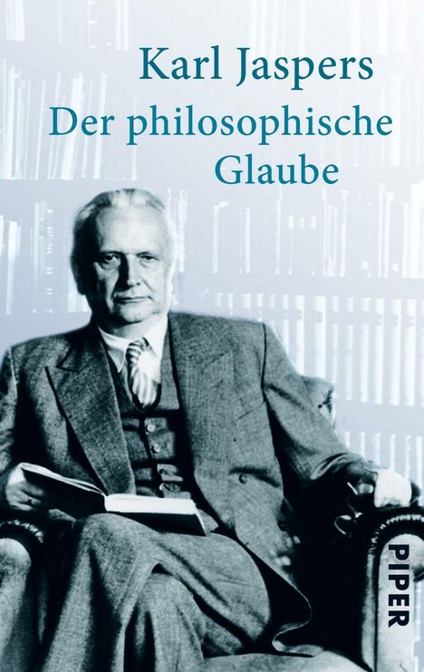 Karl Jaspers: Der philosophische Glaube, Buch