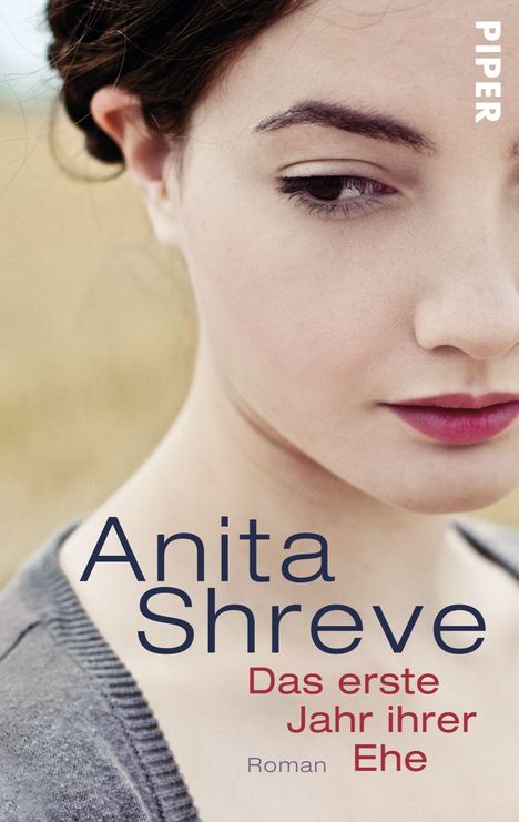 Anita Shreve: Shreve, A: erste Jahr ihrer Ehe, Buch