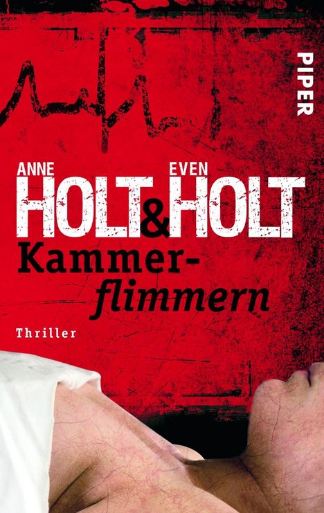 Anne Holt: Kammerflimmern, Buch