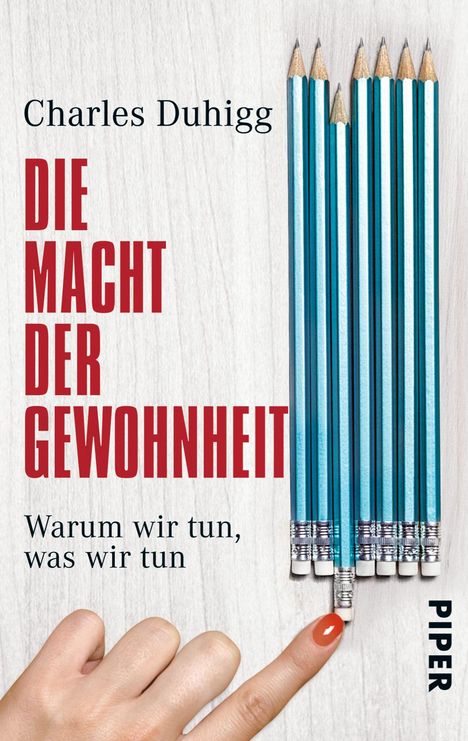 Charles Duhigg: Die Macht der Gewohnheit, Buch