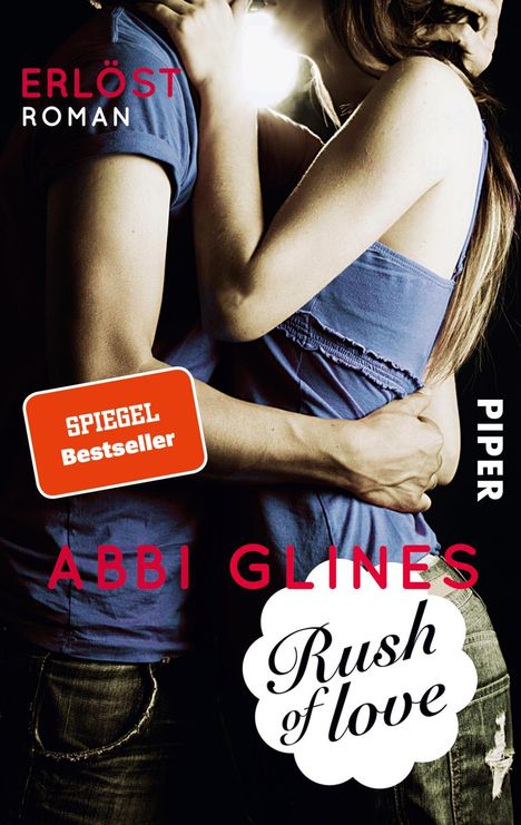Abbi Glines: Rush of Love - Erlöst, Buch