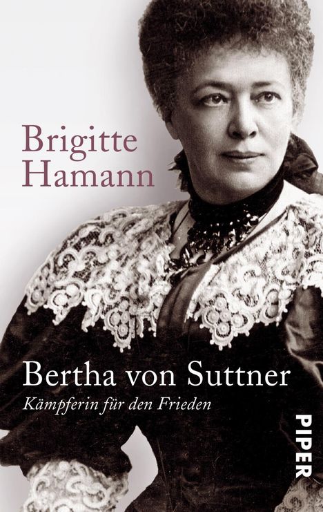Brigitte Hamann: Bertha von Suttner, Buch
