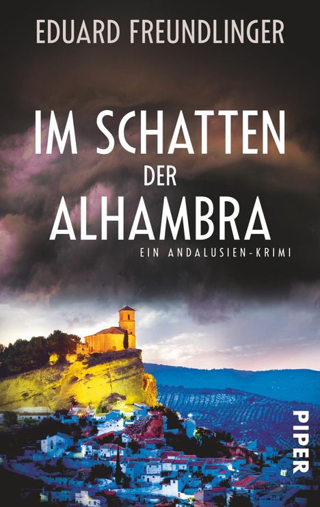 Eduard Freundlinger: Im Schatten der Alhambra, Buch