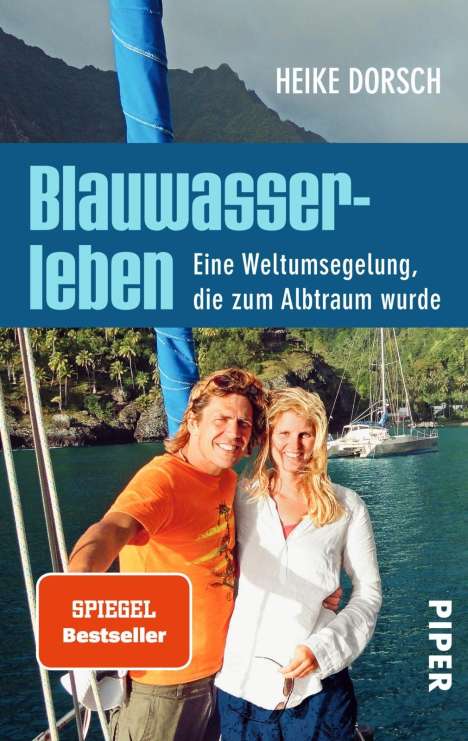 Heike Dorsch: Blauwasserleben, Buch