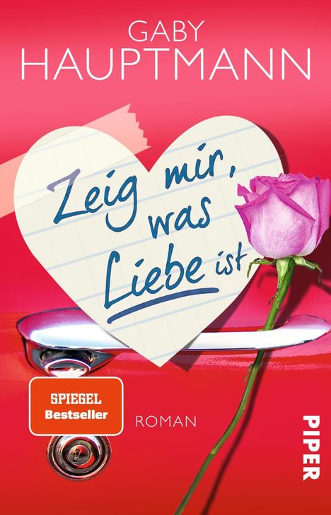 Gaby Hauptmann: Zeig mir, was Liebe ist, Buch