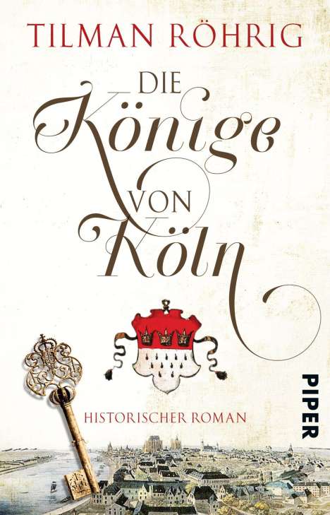 Tilman Röhrig: Die Könige von Köln, Buch