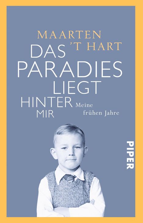 Maarten 't Hart: Das Paradies liegt hinter mir, Buch