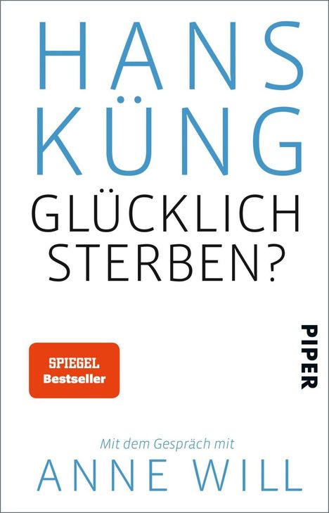 Hans Küng: Glücklich sterben?, Buch