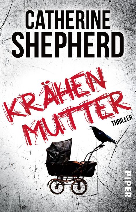 Catherine Shepherd: Krähenmutter, Buch