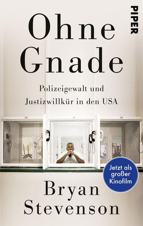 Bryan Stevenson: Ohne Gnade, Buch