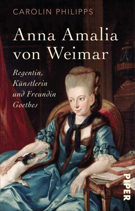 Carolin Philipps: Anna Amalia von Weimar, Buch