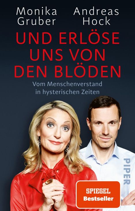 Monika Gruber: Und erlöse uns von den Blöden, Buch