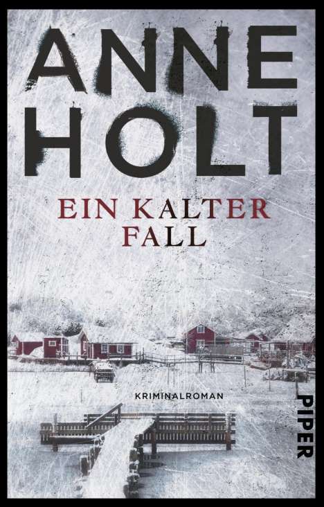 Anne Holt: Ein kalter Fall, Buch