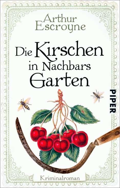Arthur Escroyne: Escroyne, A: Kirschen in Nachbars Garten, Buch