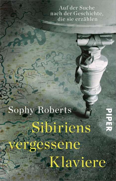 Sophy Roberts: Sibiriens vergessene Klaviere, Buch