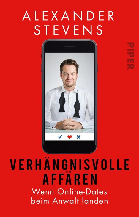 Alexander Stevens: Verhängnisvolle Affären, Buch