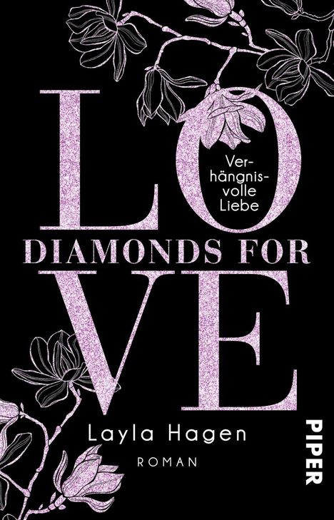 Layla Hagen: Diamonds For Love - Verhängnisvolle Liebe, Buch