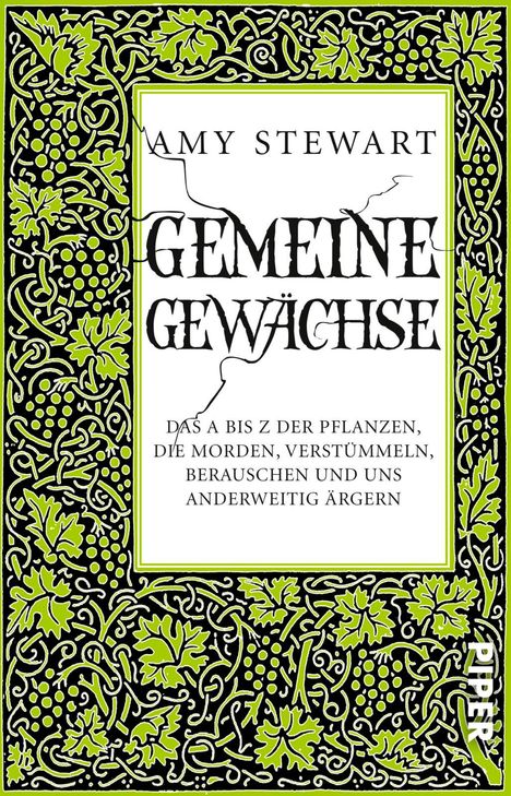 Amy Stewart: Gemeine Gewächse, Buch