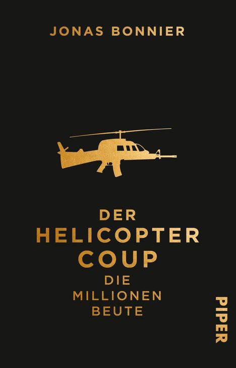 Jonas Bonnier: Der Helicopter Coup, Buch
