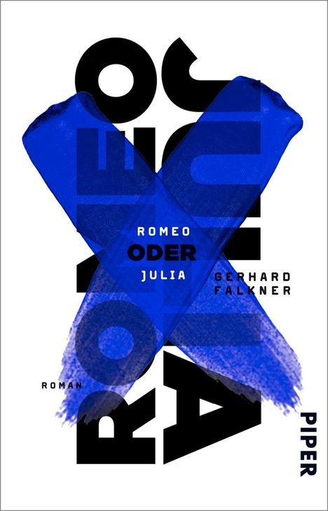 Gerhard Falkner: Falkner, G: Romeo oder Julia, Buch