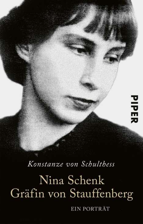 Konstanze von Schulthess: Nina Schenk Gräfin von Stauffenberg, Buch