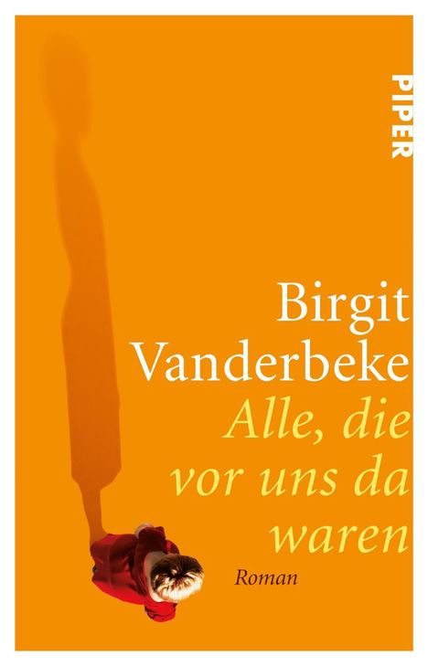 Birgit Vanderbeke: Alle, die vor uns da waren, Buch