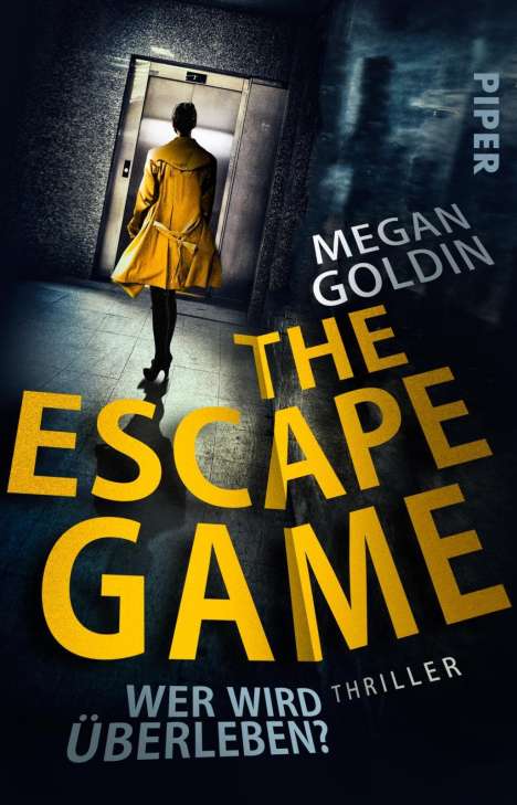 Megan Goldin: The Escape Game - Wer wird überleben?, Buch
