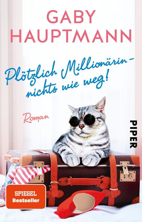 Gaby Hauptmann: Plötzlich Millionärin - nichts wie weg!, Buch