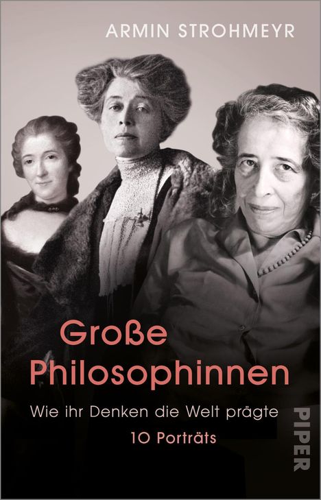 Armin Strohmeyr: Große Philosophinnen, Buch