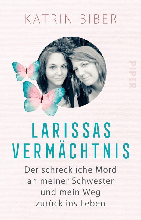 Katrin Biber: Larissas Vermächtnis, Buch