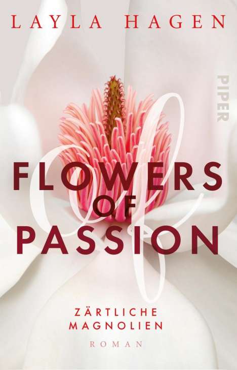 Layla Hagen: Flowers of Passion - Zärtliche Magnolien, Buch