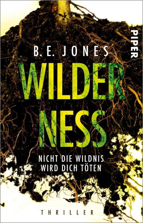 B. E. Jones: Wilderness - Nicht die Wildnis wird dich töten, Buch