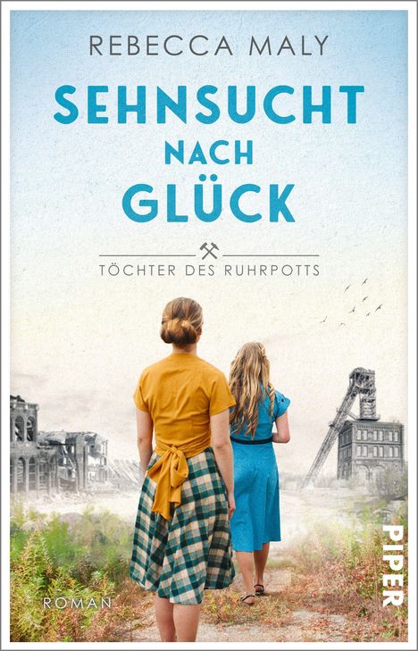 Rebecca Maly: Sehnsucht nach Glück, Buch