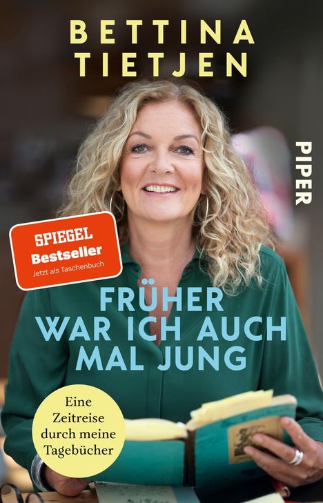 Bettina Tietjen: Früher war ich auch mal jung, Buch