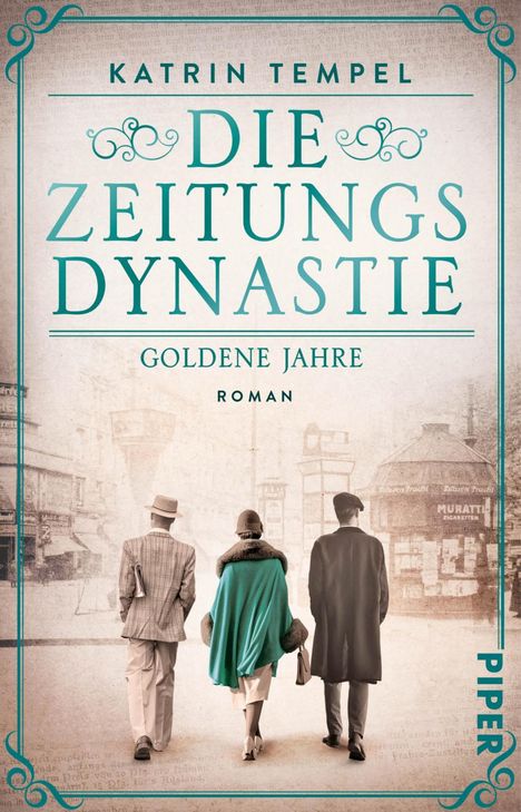 Katrin Tempel: Die Zeitungsdynastie - Goldene Jahre, Buch