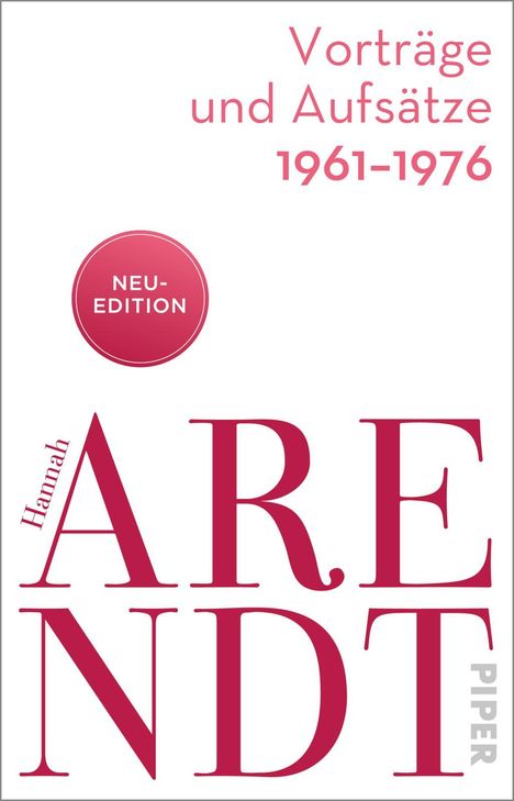 Hannah Arendt: Vorträge und Aufsätze 1961-1976, Buch