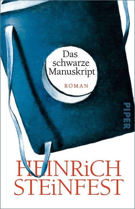 „Das schwarze Manuskript“, Roman von Heinrich Steinfest. Illustration: schwarzes Buch mit blauem Band.