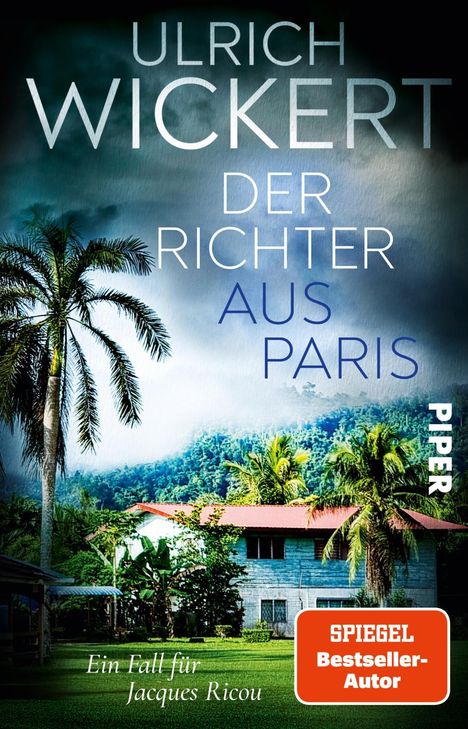 Ulrich Wickert: Der Richter aus Paris, Buch